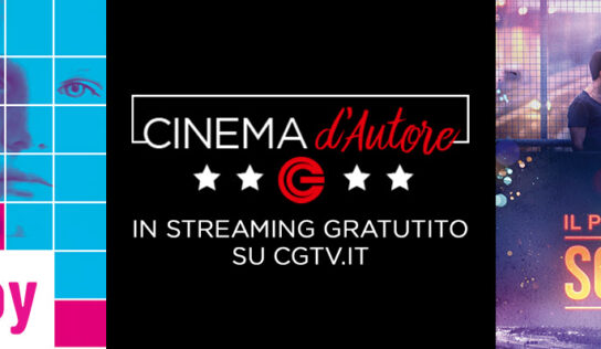 CG – Cinema d’autore – Il canale Free in Live streaming ora sul nostro sito!