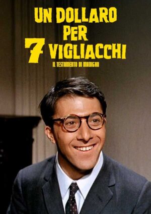 Un dollaro per 7 vigliacchi - Il testamento di Madigan